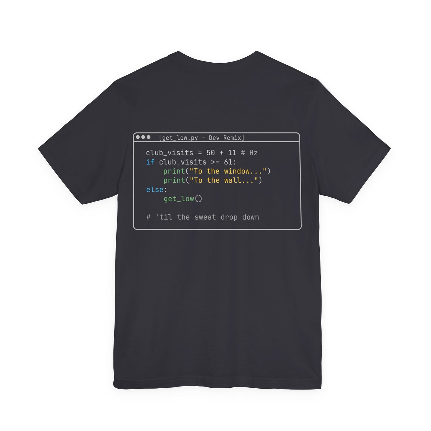 DevLoop “Get Low” Code Shirt – Funny Programmer T-Shirt, Coding Humor Tee, Music Inspired Dev Shirt