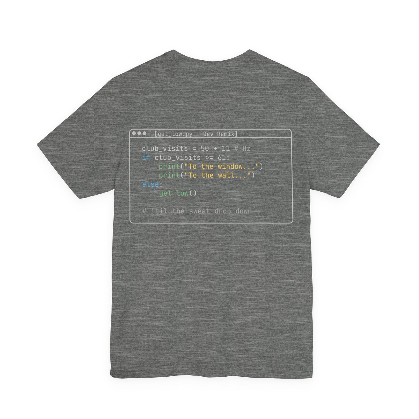 DevLoop “Get Low” Code Shirt – Funny Programmer T-Shirt, Coding Humor Tee, Music Inspired Dev Shirt