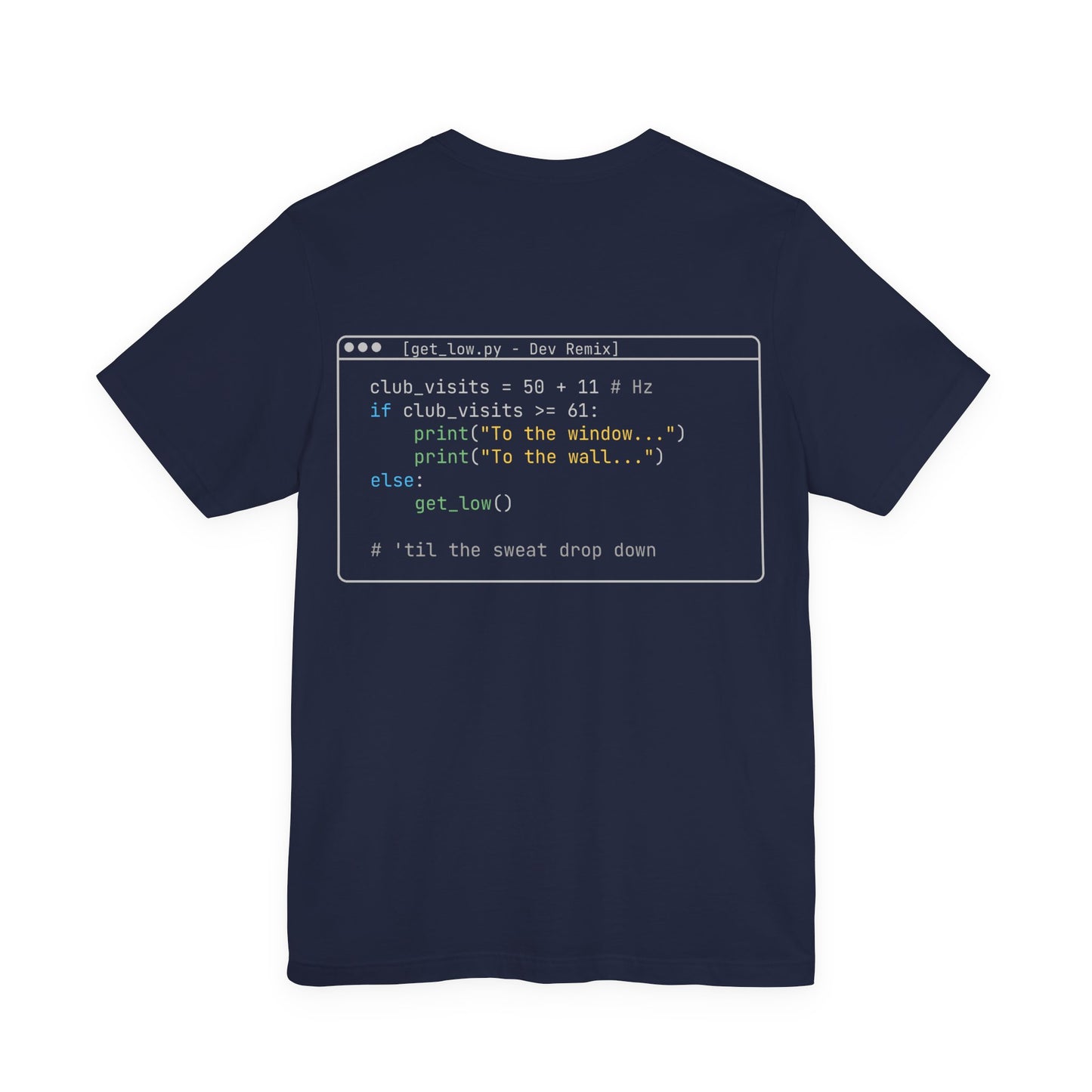 DevLoop “Get Low” Code Shirt – Funny Programmer T-Shirt, Coding Humor Tee, Music Inspired Dev Shirt